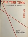 The torn tunic: letter of a Catholic on the "liturgical reform" The torn tunic: letter of a Catholic on the "liturgical reform"