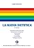 La nuova dietetica: Equilib...