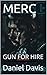 MERC: GUN FOR HIRE