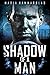 Shadow of a Man