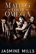 Mating Their Omega (Waxing Crescent #4)