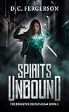 Spirits Unbound (Dragon's Dream #4)