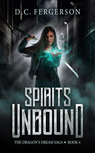 Spirits Unbound (Dragon's Dream #4)