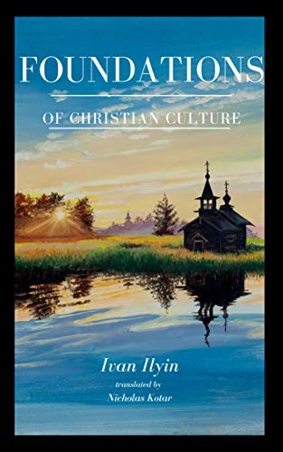 Foundations of Christian Culture (Kindle Edition)