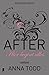 After #1 Hier begint alles by Anna Todd After #1 Hier begint alles by Anna Todd