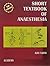Short Textbook Of Anaesthesia 2009/Ed