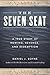 The Seven Seat: A True Story of Rowing, Revenge, and Redemption