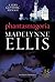 Phantasmagoria (Scandalous Seductions, #3)
