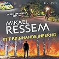 Ett brinnande inferno
