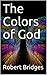 The Colors of God