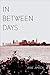 In Between Days