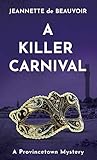 A Killer Carnival by Jeannette de Beauvoir