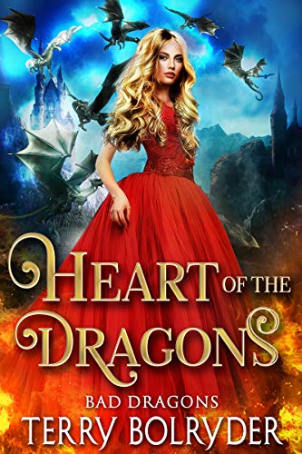 Heart of the Dragons (Bad Dragons, #2)