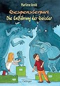 Gespensterpark. Die Entführung der Geister