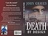 Death by Design (Tracker, #1) Death by Design (Tracker, #1)