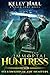 Fellowship of the Hunters (The Immortal Huntress, #2)
