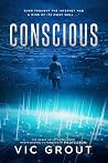 Conscious