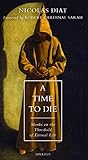 A Time To Die: Mo...