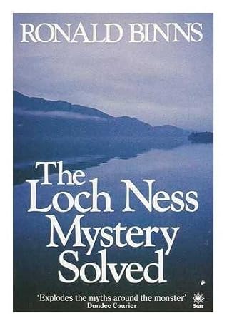 The Loch Ness mystery solved