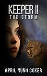 Keeper II: The Storm