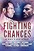 Fighting Chances