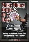 Make Money in 7 Days