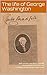 The Life of George Washingt...