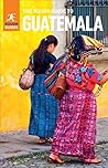 The Rough Guide to Guatemala (Travel Guide eBook) by Rough Guides