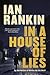 In a House of Lies (A Rebus Novel, 22)