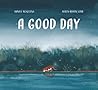 A Good Day