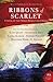 Ribbons of Scarlet