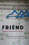 Friend: A Novel f...