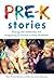 Pre-K Stories: Playing with...