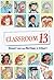 Classroom 13 by Honest Lee