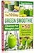 The 10-Day Green Smoothie C...