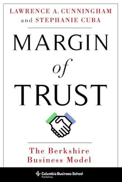 Margin of Trust: The Berkshire Business Model (Columbia Business School Publishing)