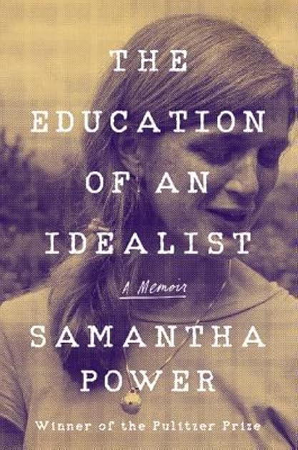 The Education of an Idealist: A Memoir