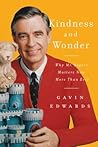 Kindness and Wonder by Gavin Edwards