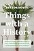 Things with a History: Tran...