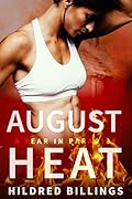 August Heat