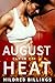 August Heat (A Year in Para...