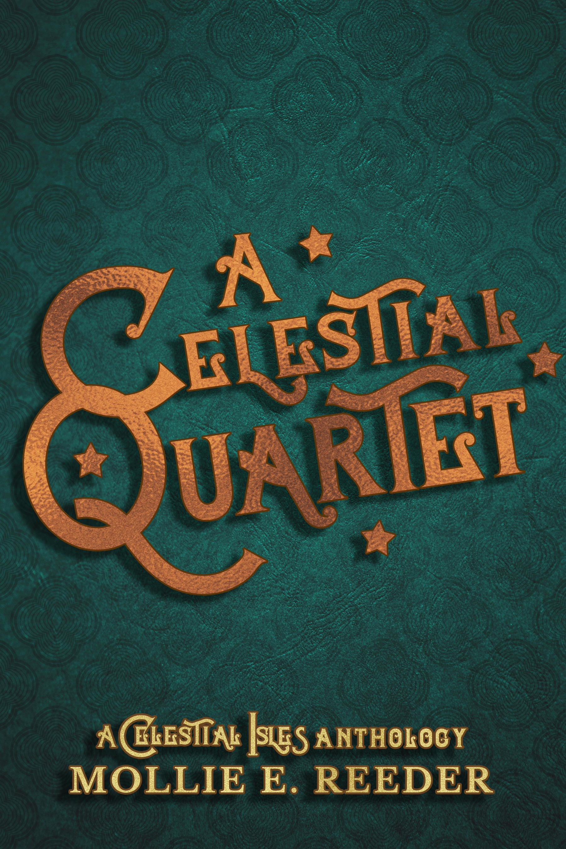 A Celestial Quartet (ebook)