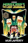 The Lost Journals (Official Minecraft Novels, #3)