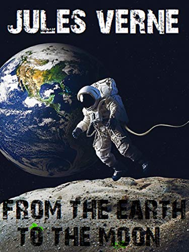 From the Earth to the Moon
