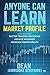 Anyone Can Learn Market Pro...