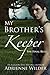 The Final Rule (My Brother's Keeper #3)