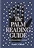 The Palm Reading Guide: Reveal the secrets of the tell tale hand - the perfect SECRET SANTA present