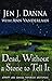 Dead, Without a Stone to Tell It by Jen J. Danna