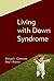 Living with Down Syndrome