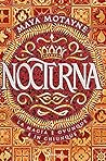 Nocturna by Maya Motayne